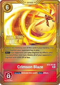 Crimson Blaze (2023 Store Top 4) (BT8-097 U) [New Awakening]