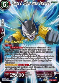 Gamma 2, Suicide Attack Departure (BT22-022) [Critical Blow Pre-Release Cards]