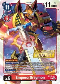EmperorGreymon (2023 Regionals Finalist) (BT12-017 SR) [Across Time]