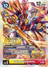 ShineGreymon (2023 Regionals Finalist) (BT12-043 SR) [Across Time]