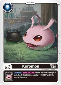 Koromon (ST15-01 U) [Starter Deck 15: Dragon of Courage]