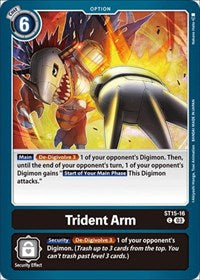 Trident Arm (ST15-16 C) [Starter Deck 15: Dragon of Courage]