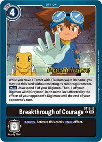 Breakthrough of Courage (ST15-15 U) [Starter Deck 15: Dragon of Courage Pre-Release Cards]