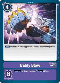 Baldy Blow (ST16-16 C) [Starter Deck 16: Wolf of Friendship]
