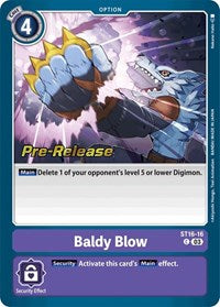 Baldy Blow (ST16-16 C) [Starter Deck 16: Wolf of Friendship Pre-Release Cards]