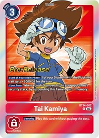 Tai Kamiya (BT14-082 R) [Blast Ace Pre-Release Cards]