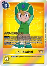 T.K. Takaishi (BT14-084 R) [Blast Ace Pre-Release Cards]