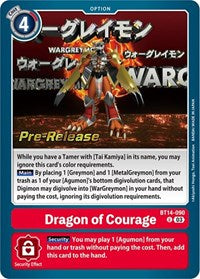 Dragon of Courage (BT14-090 U) [Blast Ace Pre-Release Cards]