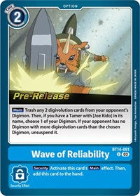 Wave of Reliability (BT14-091 U) [Blast Ace Pre-Release Cards]