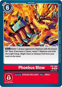 Phoebus Blow (EX5-066 C) [Animal Colosseum]