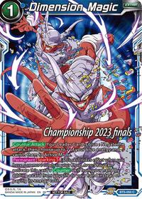 Dimension Magic (2023 Championship Finals Celebration Pack) (BT5-050) [Tournament Promotion Cards]