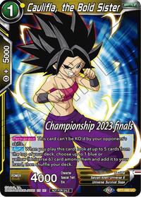 Caulifla, the Bold Sister (2023 Championship Finals Celebration Pack) (BT7-085) [Tournament Promotion Cards]