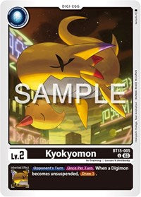 Kyokyomon (BT15-005 U) [Exceed Apocalypse]