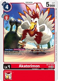 Akatorimon (BT15-010 C) [Exceed Apocalypse]