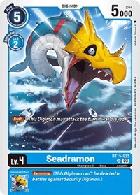 Seadramon (BT15-025 U) [Exceed Apocalypse]