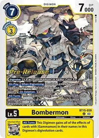 Bombermon (BT15-039 U) [Exceed Apocalypse Pre-Release Cards]