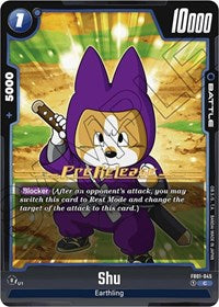 Shu (FB01-045) [Awakened Pulse Pre-Release Cards]