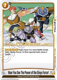 Now You See The Power of the Ginyu Force! (FB01-138) [Awakened Pulse Pre-Release Cards]