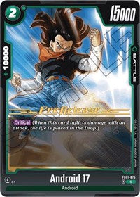 Android 17 - FB01-075 (FB01-075) [Awakened Pulse Pre-Release Cards]