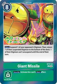 Giant Missile (ST17-12 U) [Starter Deck 17: Double Typhoon Advanced Deck Set Pre-Release Cards]
