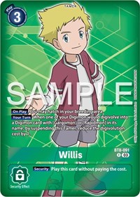 Willis (Reprint) (BT8-091 R) [Starter Deck 17: Double Typhoon Advanced Deck Set]