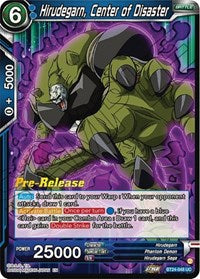 Hirudegarn, Center of Disaster (BT24-048) [Beyond Generations Pre-Release Cards]