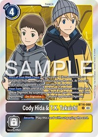 Cody Hida & T.K. Takaishi (BT16-088 R) [Beginning Observer]