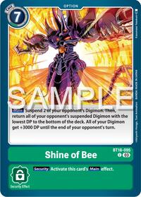 Shine of Bee (BT16-095 C) [Beginning Observer]