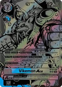 Vikemon ACE (Textured) (BT16-026 SR) [Beginning Observer]