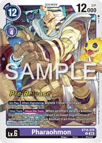 Pharaohmon (BT16-078 U) [Beginning Observer Pre-Release Cards]