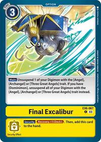 Final Excalibur (EX6-067 C) [Infernal Ascension]