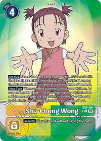 Shu-Chong Wong (Box Promotion Pack: Infernal Ascension) (EX6-064 U) [Infernal Ascension]