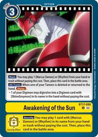 Awakening of the Sun (BT17-099 U) [Secret Crisis]