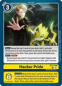 Hacker Pride (BT17-098 U) [Secret Crisis]