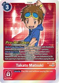Takato Matsuki (BT17-080 R) [Secret Crisis Pre-Release Cards]