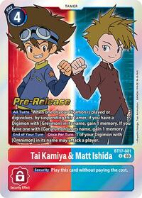 Tai Kamiya & Matt Ishida (BT17-081 R) [Secret Crisis Pre-Release Cards]