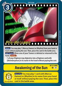 Awakening of the Sun (BT17-099 U) [Secret Crisis Pre-Release Cards]