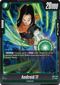 Android 17 (FB03-059) [Raging Roar]