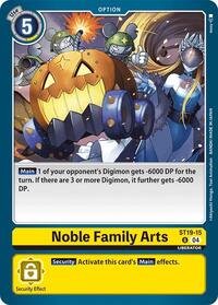 Noble Family Arts (ST19-15 U) [Starter Deck 19: Fable Waltz]