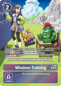 Wisdom Training (Starter Deck 19 Exclusive) (P-108 P) [Digimon Promotion Cards]