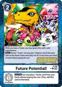 Future Potential! (Store Tournament 2024 Oct. - Dec. Winner Pack) (P-156 P) [Digimon Promotion Cards]