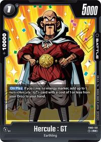 Hercule : GT (Tournament Pack 04) (FB03-132) [Tournament and Championship Promos]