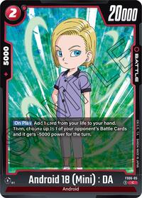 Android 18 (Mini) : DA (FS06-05) [Starter Deck 6: Son Goku (Mini)]