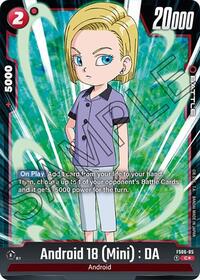 Android 18 (Mini) : DA (Bonus Pack Alternate Art) (FS06-05) [Starter Deck 6: Son Goku (Mini)]