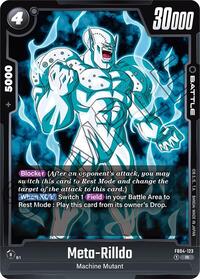 Meta-Rilldo (FB04-123) [Ultra Limit]