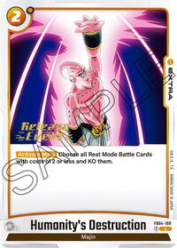 Humanity's Destruction (FB04-100) [Ultra Limit Release Event Cards]