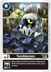 Tumblemon (EX8-005 U) [Chain of Liberation]