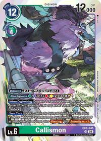 Callismon (EX8-045 SR) [Chain of Liberation]