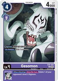 Gesomon (EX8-058 C) [Chain of Liberation]