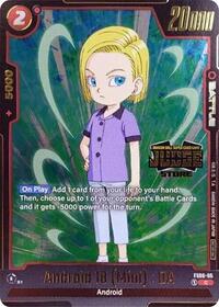 Android 18 (Mini) : DA (Judge Pack (Store Judge) 03) (FS06-05) [Tournament and Championship Promos]